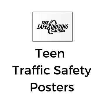 Teen Traffic Safety Posters